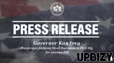 Governor Ivey Encourages Alabama Small Businesses to Pitch Big for America 250 -
